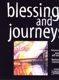 Blessings and journeys