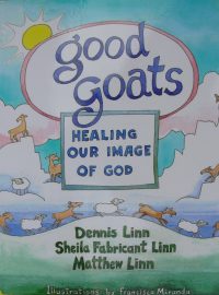 Good Goats: Healing our Image of God