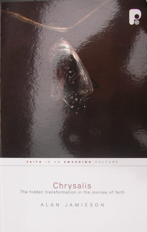 Chrysalis: Faith in an Emerging Culture