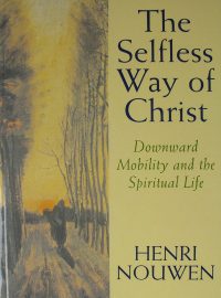 The Selfless Way of Christ