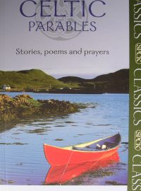 Celtic Parables Classics