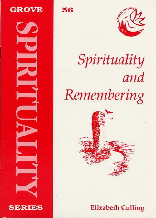 Spirituality and Remembering